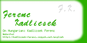 ferenc kadlicsek business card